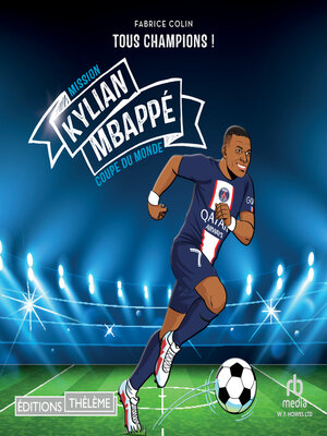 cover image of Kylian Mbappe--Tous champions